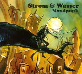 CD Strom & Wasser: Mondpunk