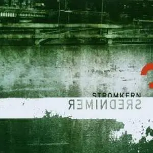 CD Stromkern: Reminders