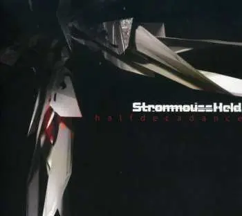 CD StrommoussHeld: Halfdecadance