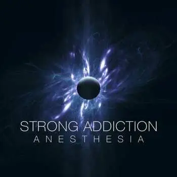 CD Strong Addiction: Anesthesia