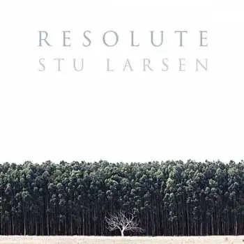 CD Stu Larsen: Resolute