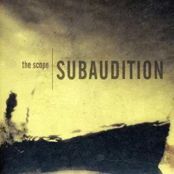 CD Subaudition: The Scope