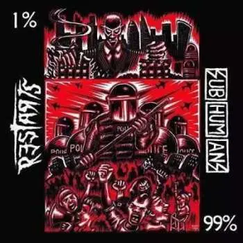 SP Subhumans: 99% / 1% CLR