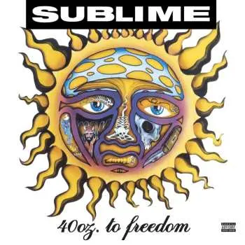 2LP Sublime: 40oz. To Freedom