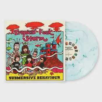 LP Tropical Fuck Storm: Submersive Behaviour CLR
