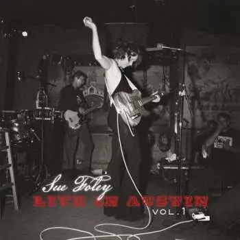CD Sue Foley: Live In Austin Vol. 1