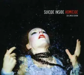 2CD Suicide Inside: Homicide LTD