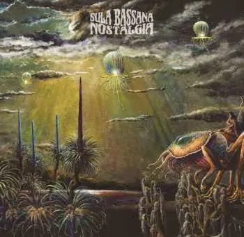 LP Sula Bassana: Nostalgia LTD | CLR
