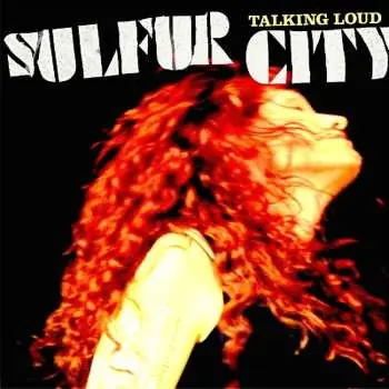 CD Sulfur City: Talking Loud