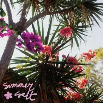 LP Summer Salt: Campanita CLR | LTD