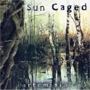 CD Sun Caged: Artemisia