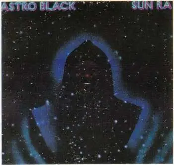 LP Sun Ra: Astro Black