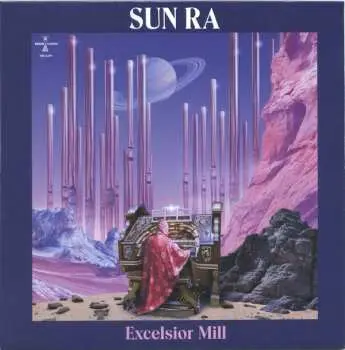 LP Sun Ra: Excelsior Mill CLR