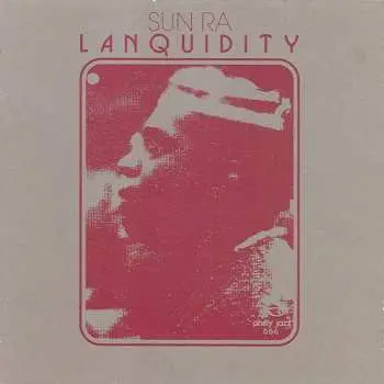 LP Sun Ra: Lanquidity
