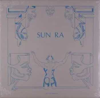LP Sun Ra: The Antique Blacks