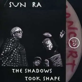 2CD Sun Ra: The Shadows Took Shape