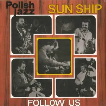 LP Sun Ship: Follow Us