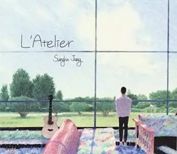 CD Sungha Jung: L'Atelier