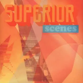 LP Superior: Scenes LTD