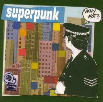 LP Superpunk: Why Not?