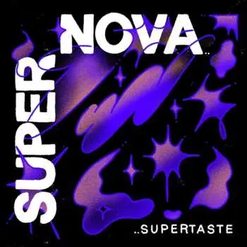 LP Supertaste: Supernova