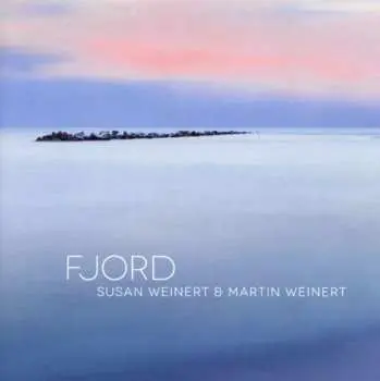 CD Susan Weinert: Fjord