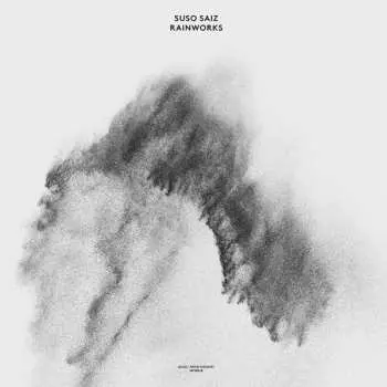 2LP Suso Saiz: Rainworks