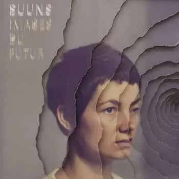 LP Suuns: Images Du Futur