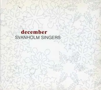 CD Svanholm Singers: December