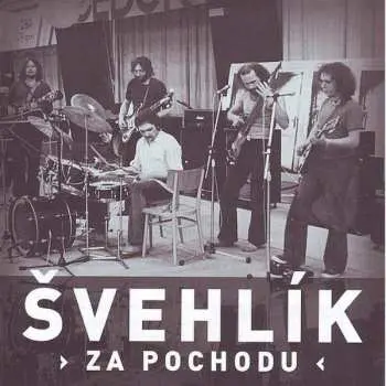 CD Švehlík: Za Pochodu