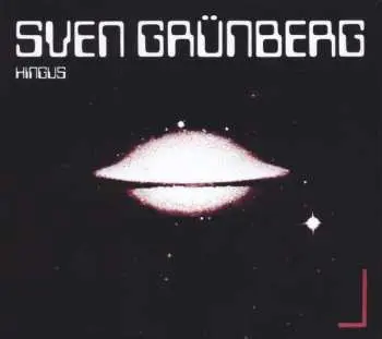 CD Sven Grünberg: Hingus