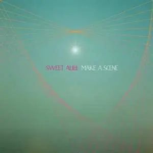 LP Sweet Alibi: Make A Scene