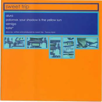 LP Sweet Trip: Alura