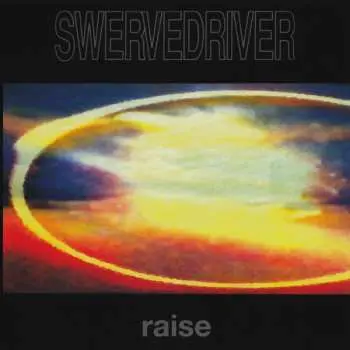 CD Swervedriver: Raise
