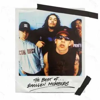 2CD Swollen Members: The Best Of... Swollen Members