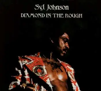 CD Syl Johnson: Diamond In The Rough