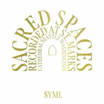 LP SYML: Sacred Spaces LTD | CLR