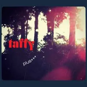 CD Taffy: Plus +++ LTD
