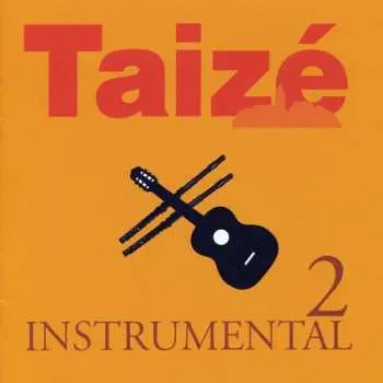 CD Taizé: Instrumental 2