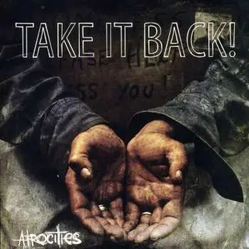 CD Take It Back!: Atrocities