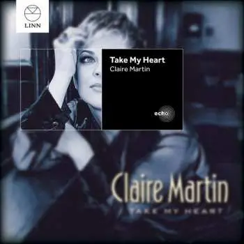 CD Claire Martin: Take My Heart