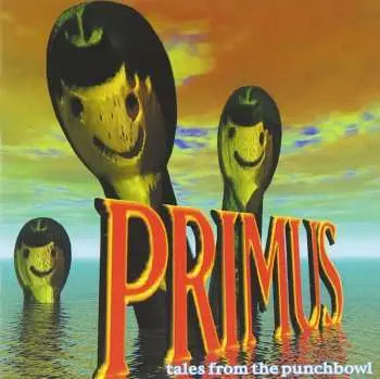 CD Primus: Tales From The Punchbowl