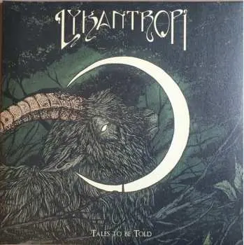 LP Lykantropi: Tales To Be Told LTD