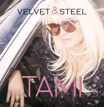 CD Tami: Velvet and Steel