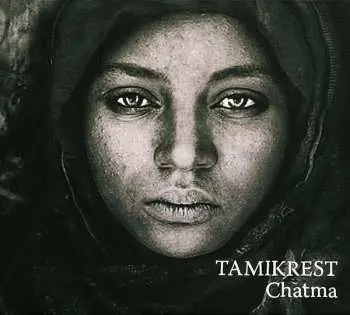 LP Tamikrest: Chatma