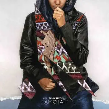 LP Tamikrest: Tamotaït