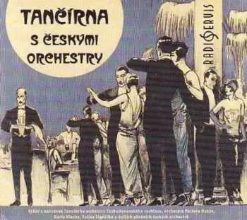 CD Various: Tančírna s českými orchestry