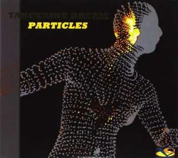 CD Tangerine Dream: Particles