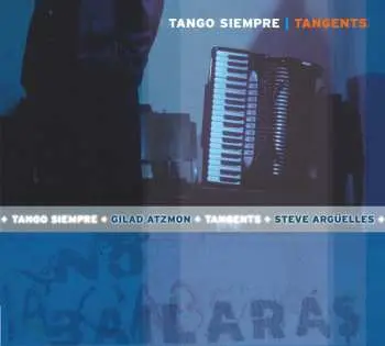CD Tango Siempre: Tangents