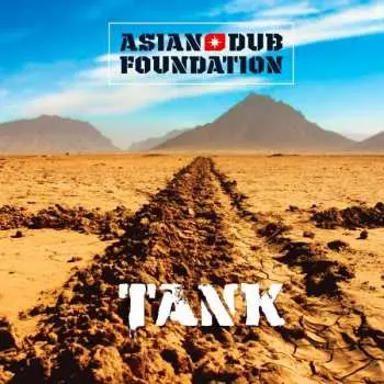 CD Asian Dub Foundation: Tank DLX